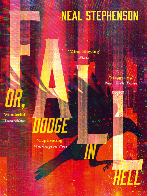 Nimiön Fall or, Dodge in Hell lisätiedot, tekijä Neal Stephenson - Odotuslista